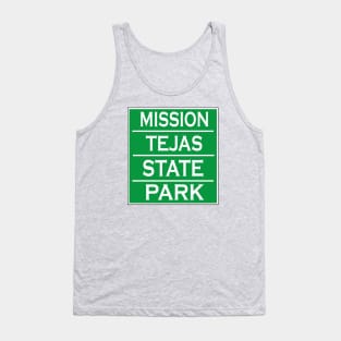 MISSION TEJAS STATE PARK Tank Top